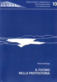 Il Fucino nella protostoria