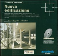 Nuova edificazione. Ediz. illustrata. Con CD-ROM