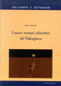 I nuovi scenari educ@tivi del videogioco