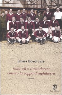 Come gli S.S. Wanderers vinsero la coppa d'Inghilterra