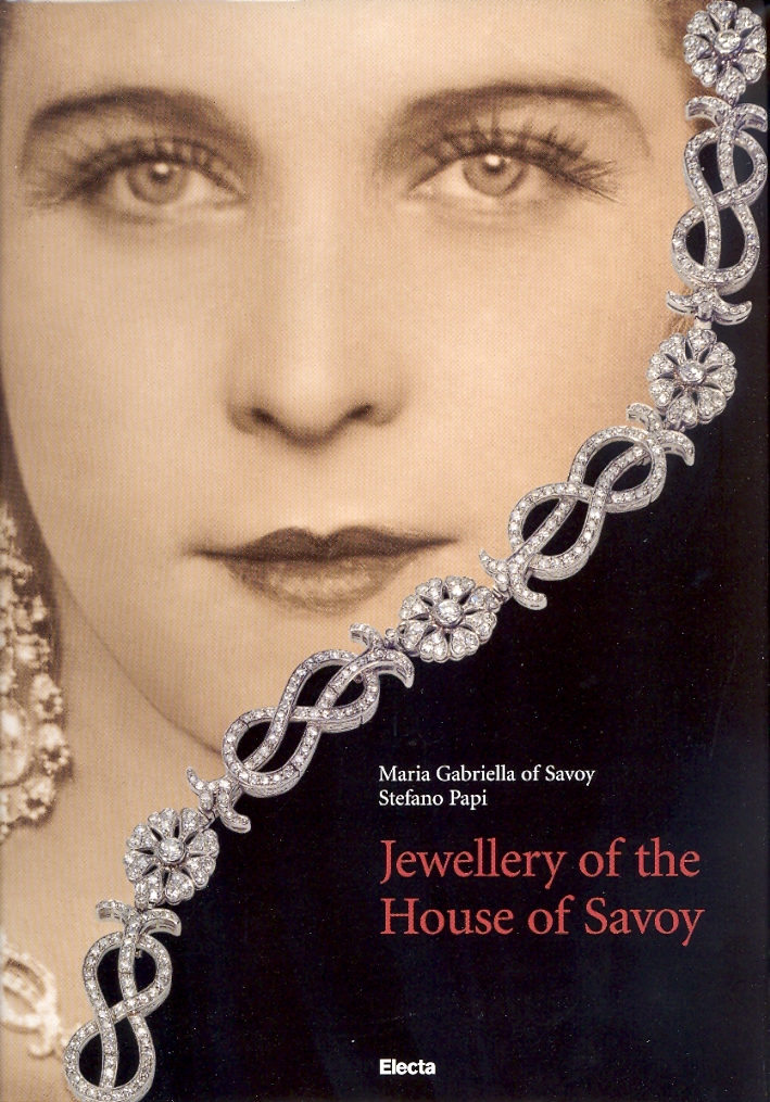 Jewellery of the House of Savoy Jewellery of the House of Savoy