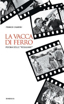 La vacca di ferro. Poema delle La vacca di ferro. Poema delle