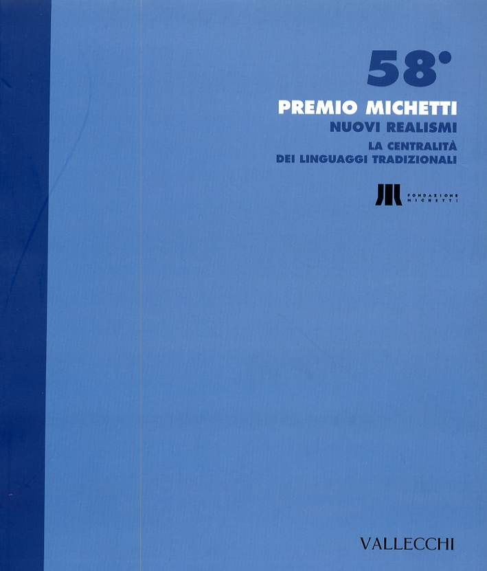 Nuovi realismi. 58° premio Michetti. Nuovi realismi. 58° premio Michetti.