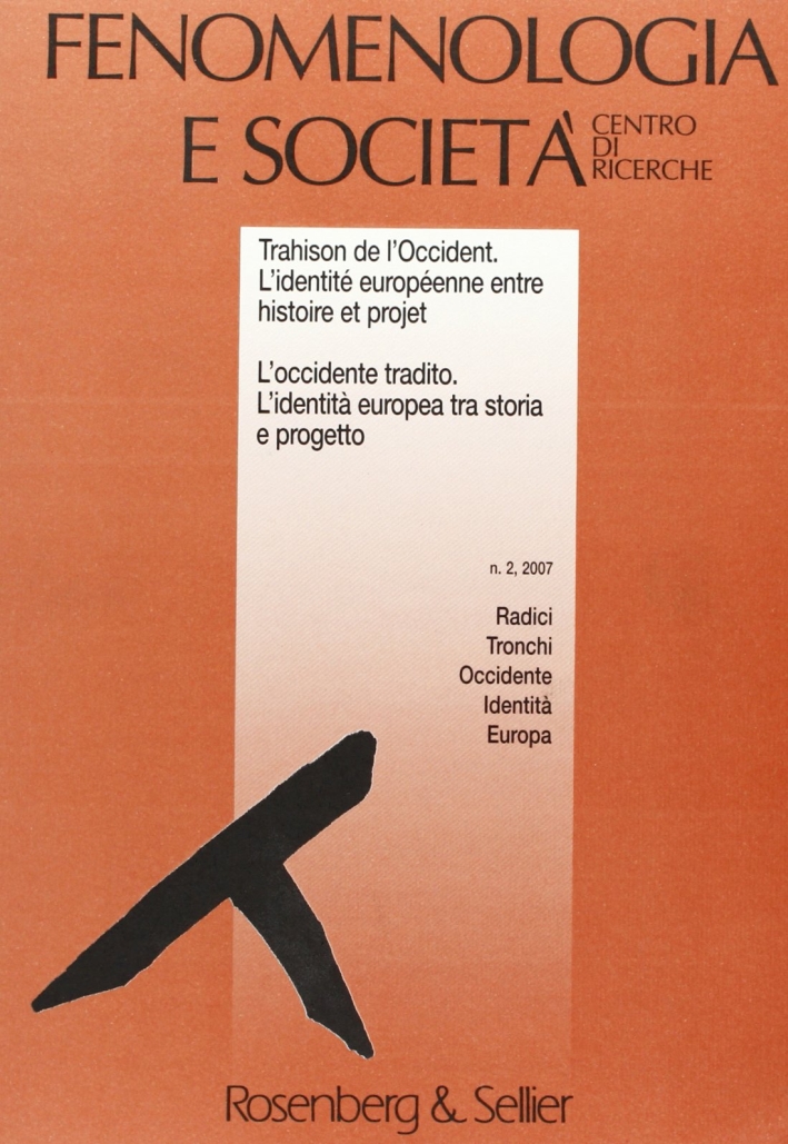 Fenomenologia e società (2007). Vol. 2 Fenomenologia e società (2007). Vol. 2