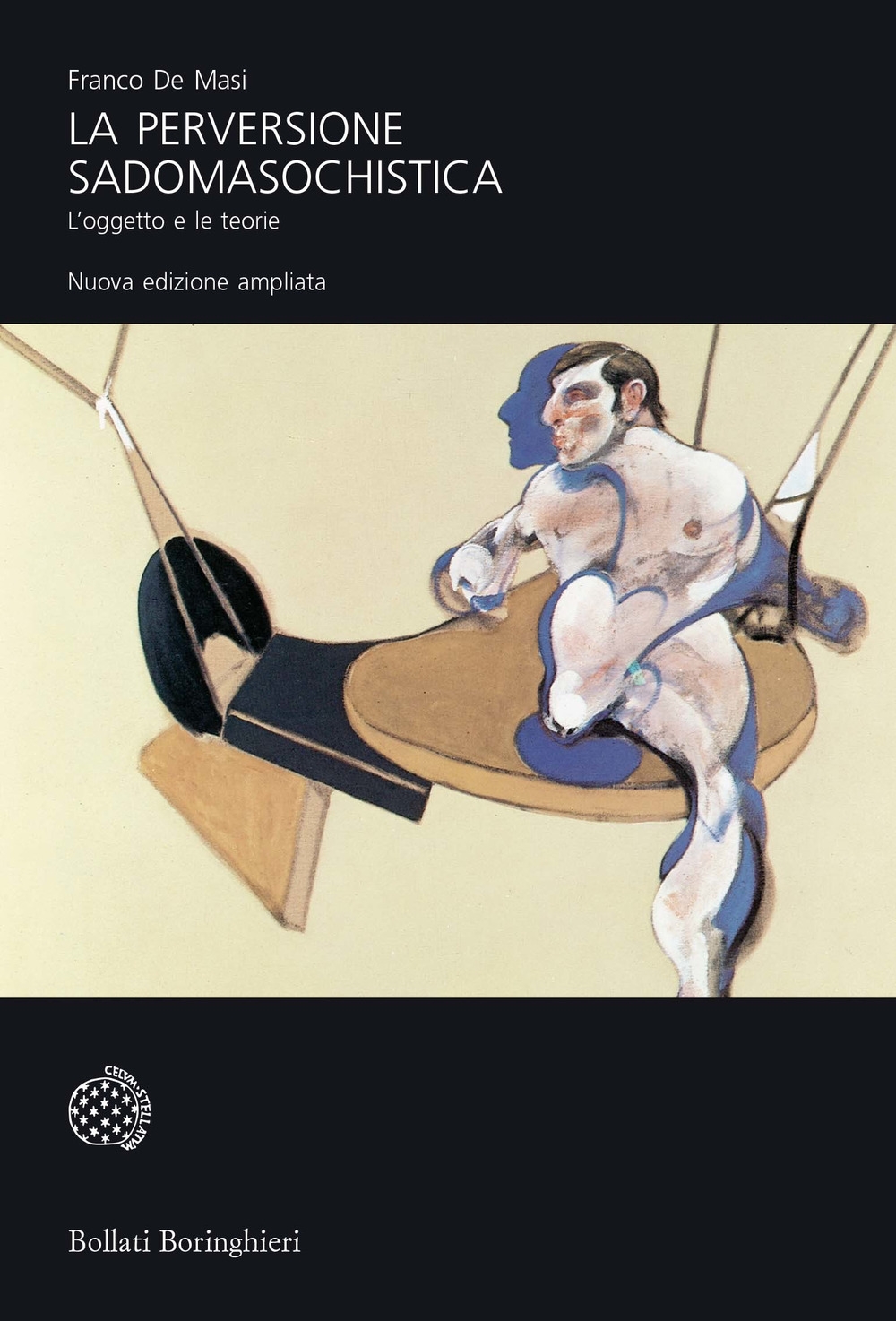 La perversione sadomasochistica. L'oggetto e le teorie. Ediz. ampliata La perversione sadomasochistica. L'oggetto e le teorie. Ediz. ampliata