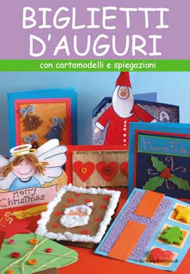 Biglietti d'auguri. Ediz. illustrata Biglietti d'auguri. Ediz. illustrata