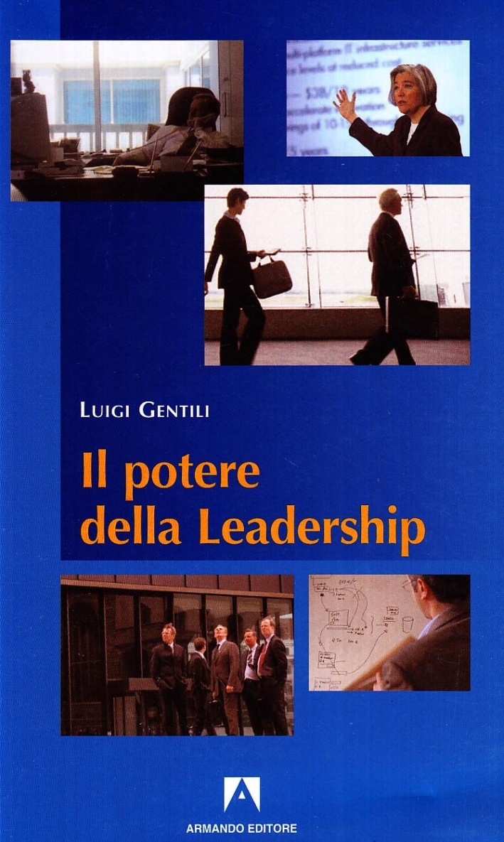 Il potere della leadership Il potere della leadership
