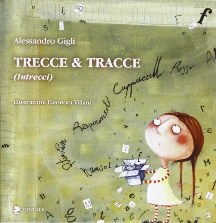 Trecce & tracce (intrecci). Ediz. illustrata Trecce & tracce (intrecci). Ediz. illustrata