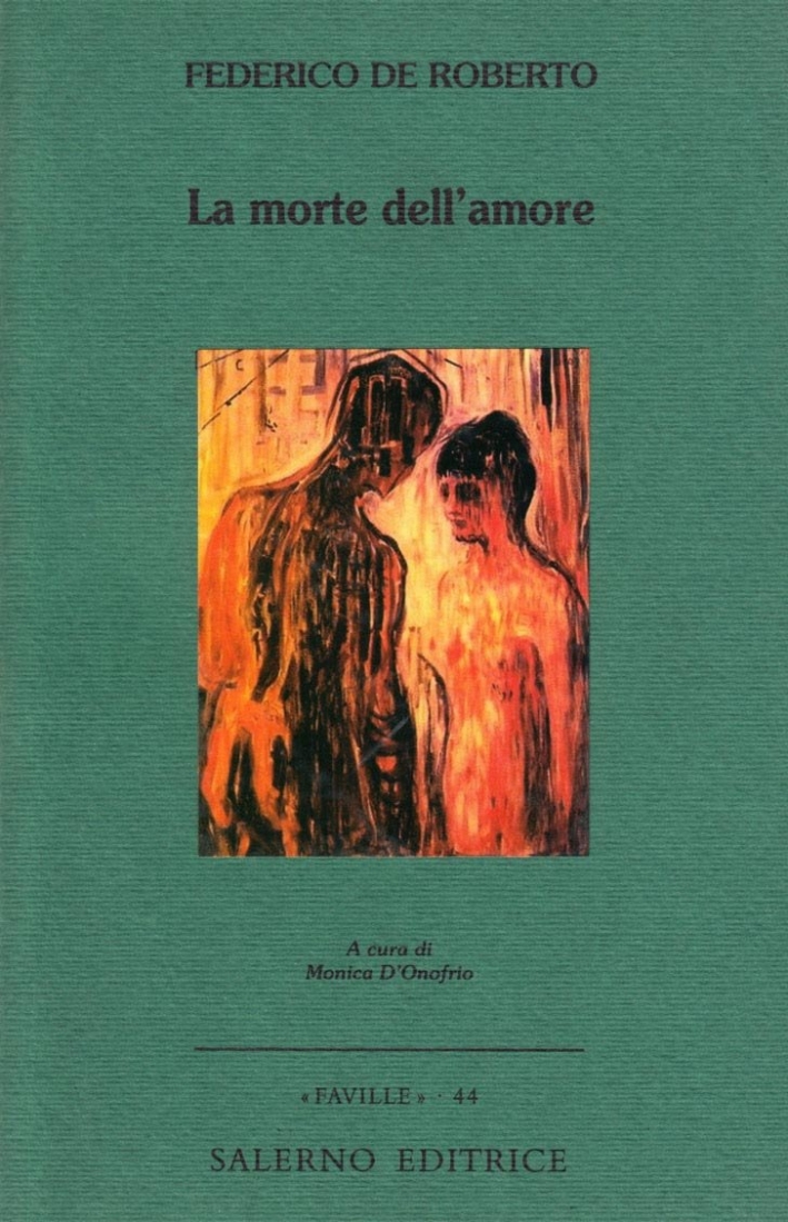 La morte dell'amore. La morte dell'amore.
