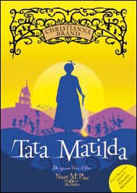 Tata Matilda. Tata Matilda.