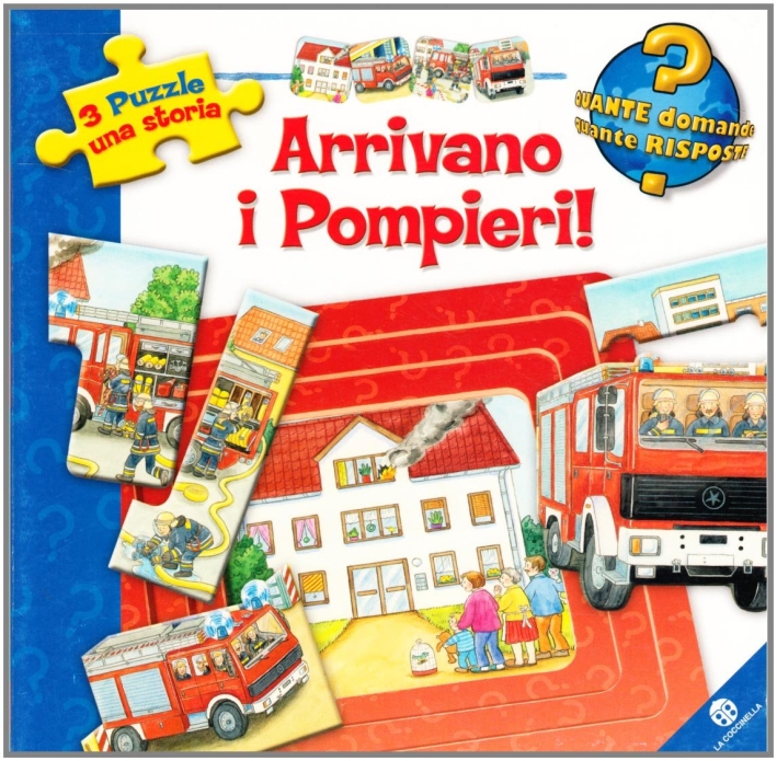 Arrivano i Pompieri! Arrivano i Pompieri!
