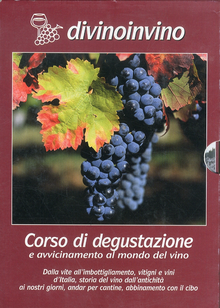 Corso di degustazione e avvicinamento al mondo del vino. 4 DVD Corso di degustazione e avvicinamento al mondo del vino. 4 DVD
