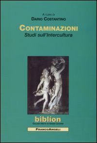 Contaminazioni. Studi sull'Intercultura Contaminazioni. Studi sull'Intercultura