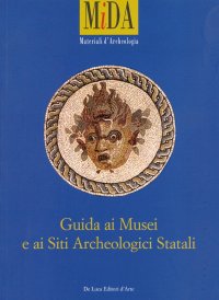 Guida ai musei e ai siti archeologici statali