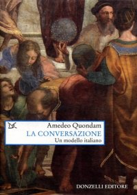 La conversazione. Un modello italiano