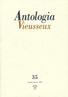 Antologia Vieusseux. 35 (maggio-agosto 2006) Antologia Vieusseux. 35 (maggio-agosto 2006)