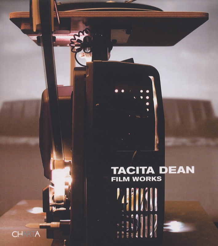 Tacita Dean. Film Works Tacita Dean. Film Works