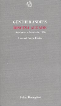 Discesa all'Ade. Auschwitz e Breslavia, 1966 Discesa all'Ade. Auschwitz e Breslavia, 1966