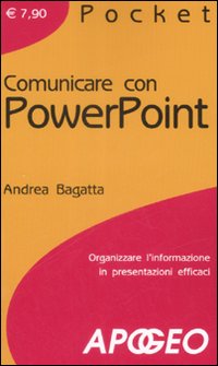 Comunicare con PowerPoint Comunicare con PowerPoint
