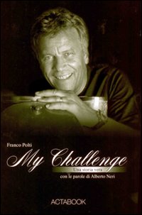 Franco Polti. My challenge Franco Polti. My challenge