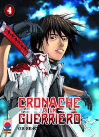 Cronache di un guerriero. Vol. 4