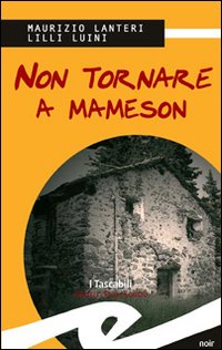 Non tornare a Mameson Non tornare a Mameson
