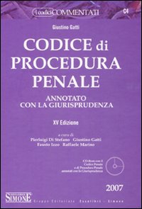 Codice di procedura penale. Annotato con la giurisprudenza. Con CD-ROM Codice di procedura penale. Annotato con la giurisprudenza. Con CD-ROM
