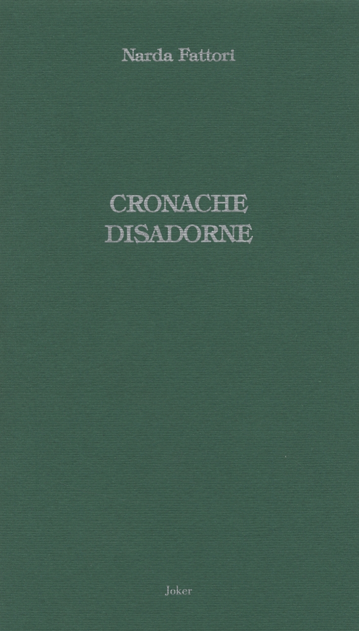 Cronache disadorne Cronache disadorne