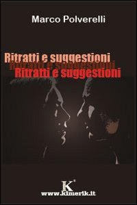 Ritratti e suggestioni Ritratti e suggestioni