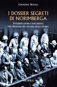 I dossier segreti di Norimberga