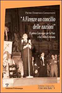 A Firenze un concilio delle nazioni A Firenze un concilio delle nazioni