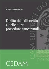 Diritto del fallimento e delle altre procedure concorsuali Diritto del fallimento e delle altre procedure concorsuali