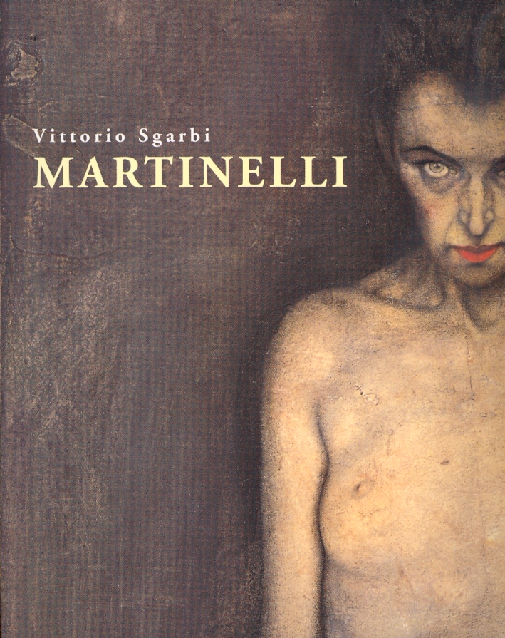 Martinelli. Opere 1996-1998 Martinelli. Opere 1996-1998
