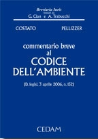 Commentario breve al codice dell'ambiente Commentario breve al codice dell'ambiente