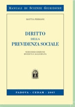 Diritto della previdenza sociale Diritto della previdenza sociale