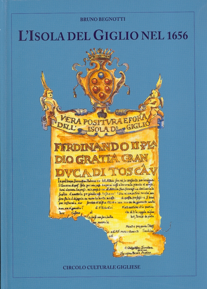L'isola del Giglio nel 1656 L'isola del Giglio nel 1656