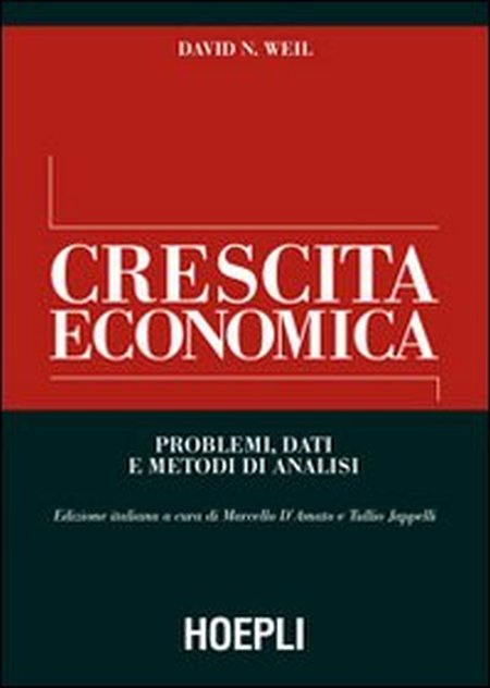 Crescita economica. Problemi, dati e metodi di analisi Crescita economica. Problemi, dati e metodi di analisi
