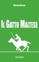 Il gatto maltese Il gatto maltese