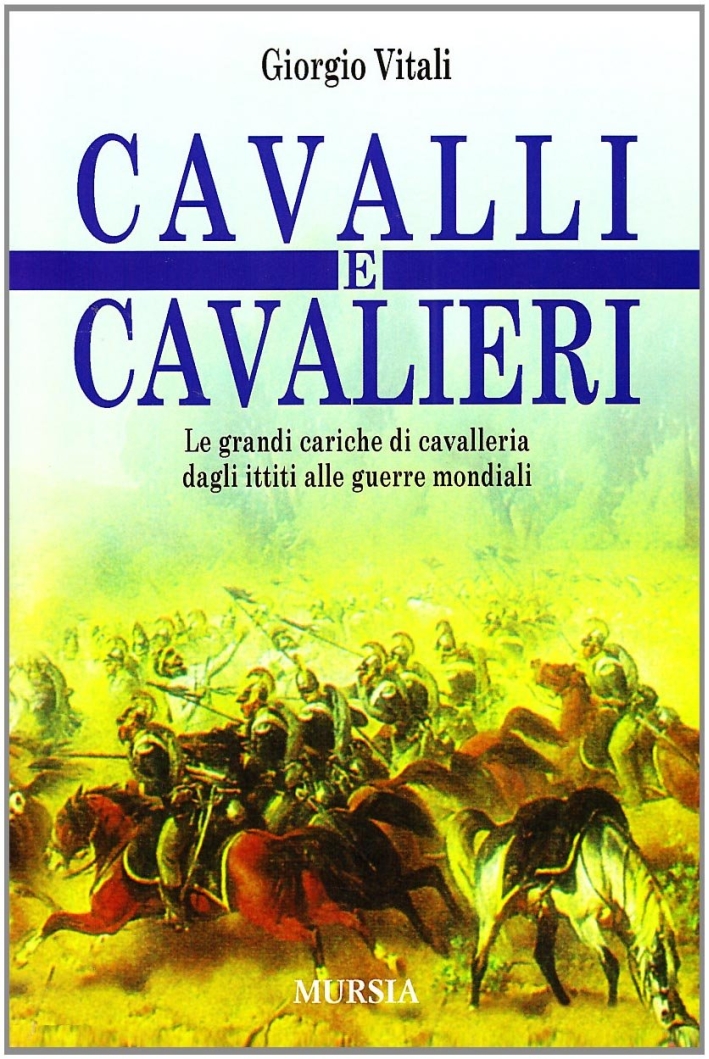 Cavalli e cavalieri Cavalli e cavalieri