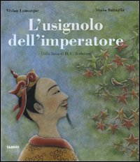 L'usignolo dell'imperatore. Dalla fiaba di H. C. Andersen. Ediz. illustrata L'usignolo dell'imperatore. Dalla fiaba di H. C. Andersen. Ediz. illustrata