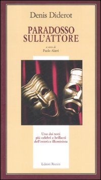 Il paradosso sull'attore Il paradosso sull'attore