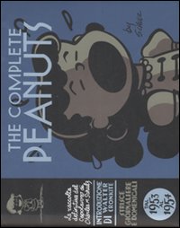 The complete Peanuts. Vol. 2: Dal 1953 al 1954 The complete Peanuts. Vol. 2: Dal 1953 al 1954