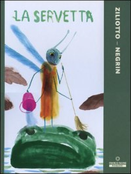 La servetta. Ediz. illustrata La servetta. Ediz. illustrata