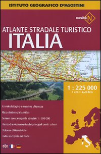 Atlante stradale turistico Italia 1:225.000 Atlante stradale turistico Italia 1:225.000