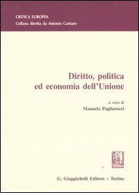 Diritto, politica ed economia dell'Unione Diritto, politica ed economia dell'Unione