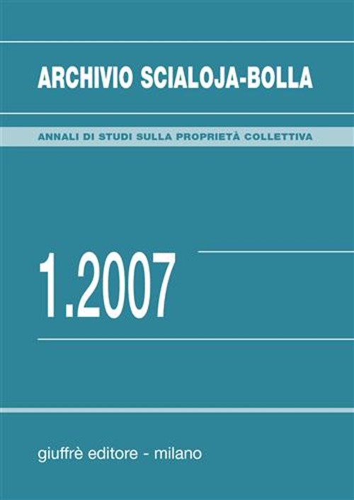Archivio Scialoja-Bolla (2007). Vol. 1 Archivio Scialoja-Bolla (2007). Vol. 1