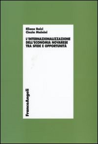 L'internazionalizzazione dell'economia novarese tra sfide e opportunità L'internazionalizzazione dell'economia novarese tra sfide e opportunità