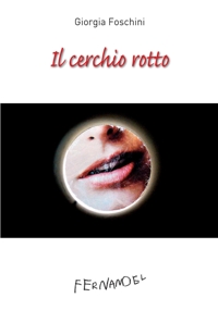 Il cerchio rotto