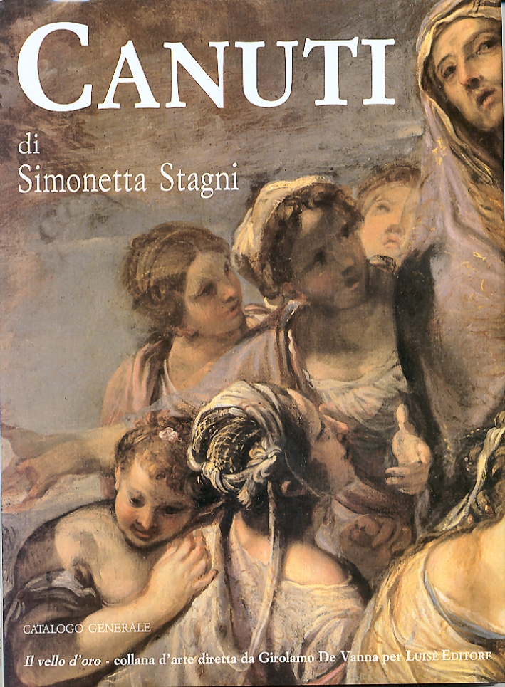 Domenico Maria Canuti. Catalogo generale Domenico Maria Canuti. Catalogo generale