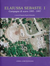 Elaiussa Sebaste. I. Campagne di scavo 1995-1997